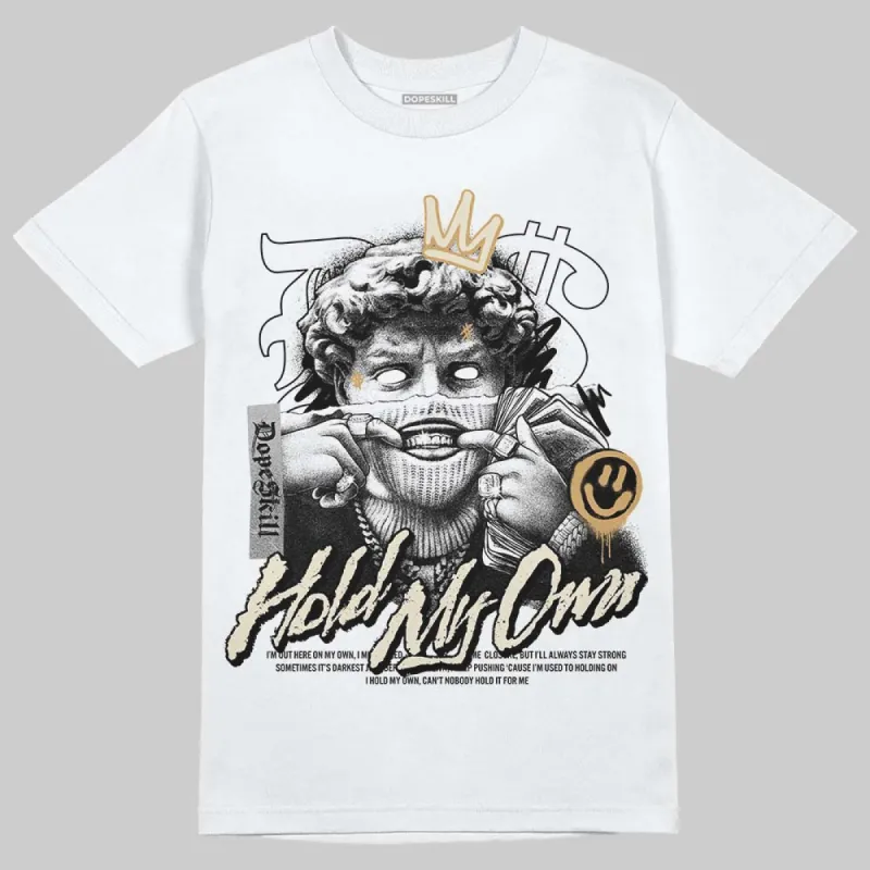 Reverse Metallic 5s DopeSkill T-Shirt New Hold My Own Graphic sold by DopeSkill