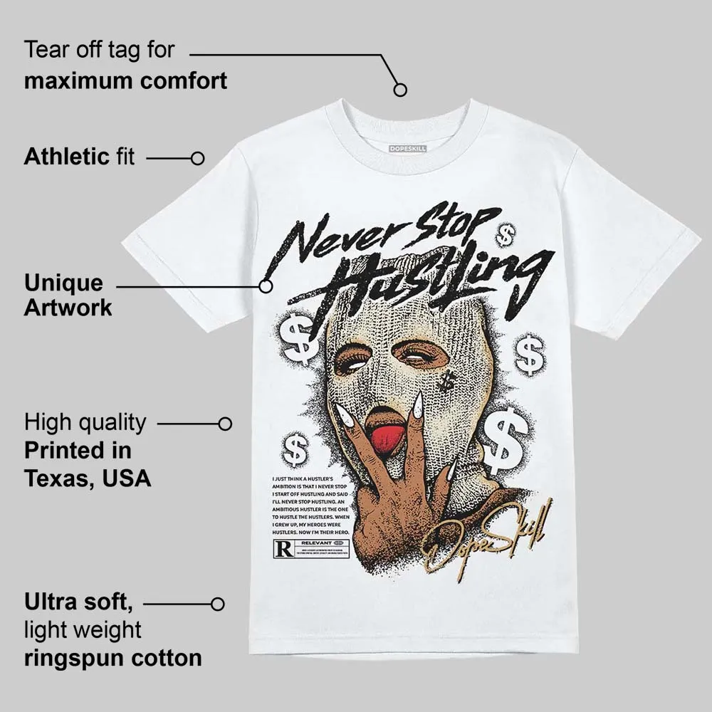 Reverse Metallic 5s DopeSkill T-Shirt Never Stop Hustling Graphic sold by DopeSkill product image thumbnail 3