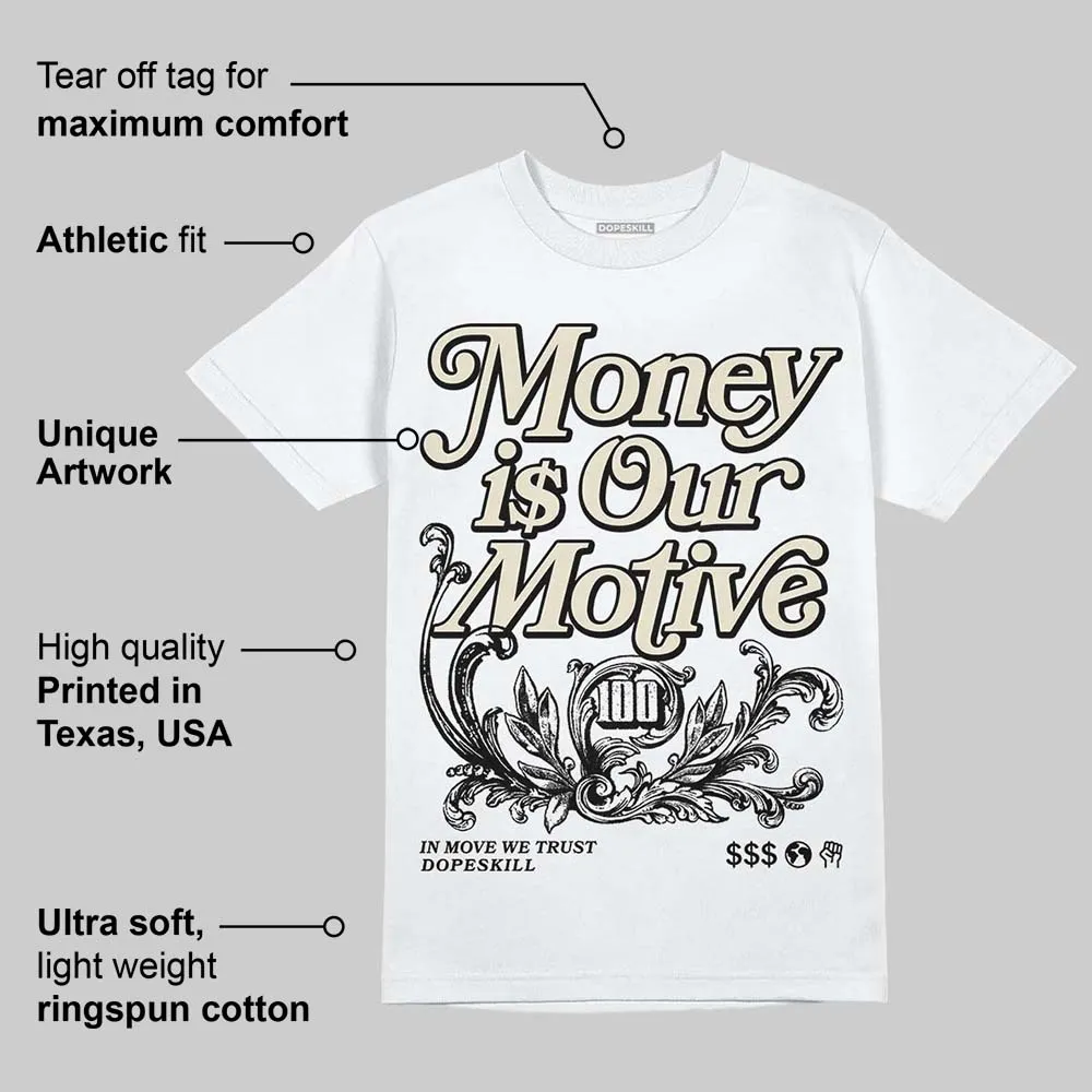 Reverse Metallic 5s DopeSkill T-Shirt Money Is Our Motive Typo Graphic sold by DopeSkill product image thumbnail 3