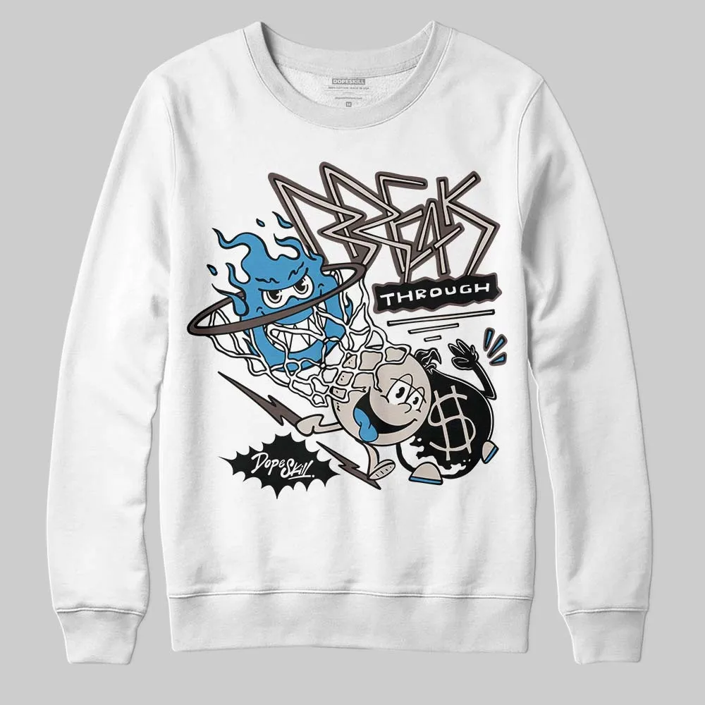 Samba OG White Black Clear Granite 1s DopeSkill Sweatshirt Break Through Graphic sold by DopeSkill