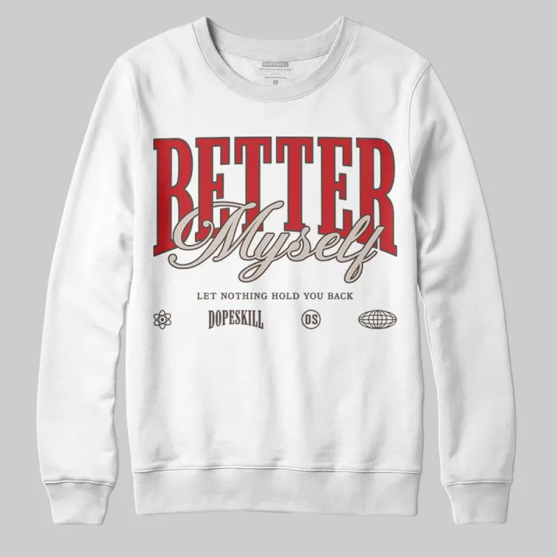 Samba OG White Better Scarlet DopeSkill Sweatshirt Better Myself Graphic sold by DopeSkill