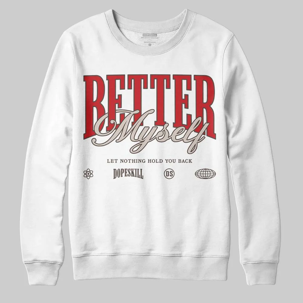 Samba OG White Better Scarlet DopeSkill Sweatshirt Better Myself Graphic sold by DopeSkill
