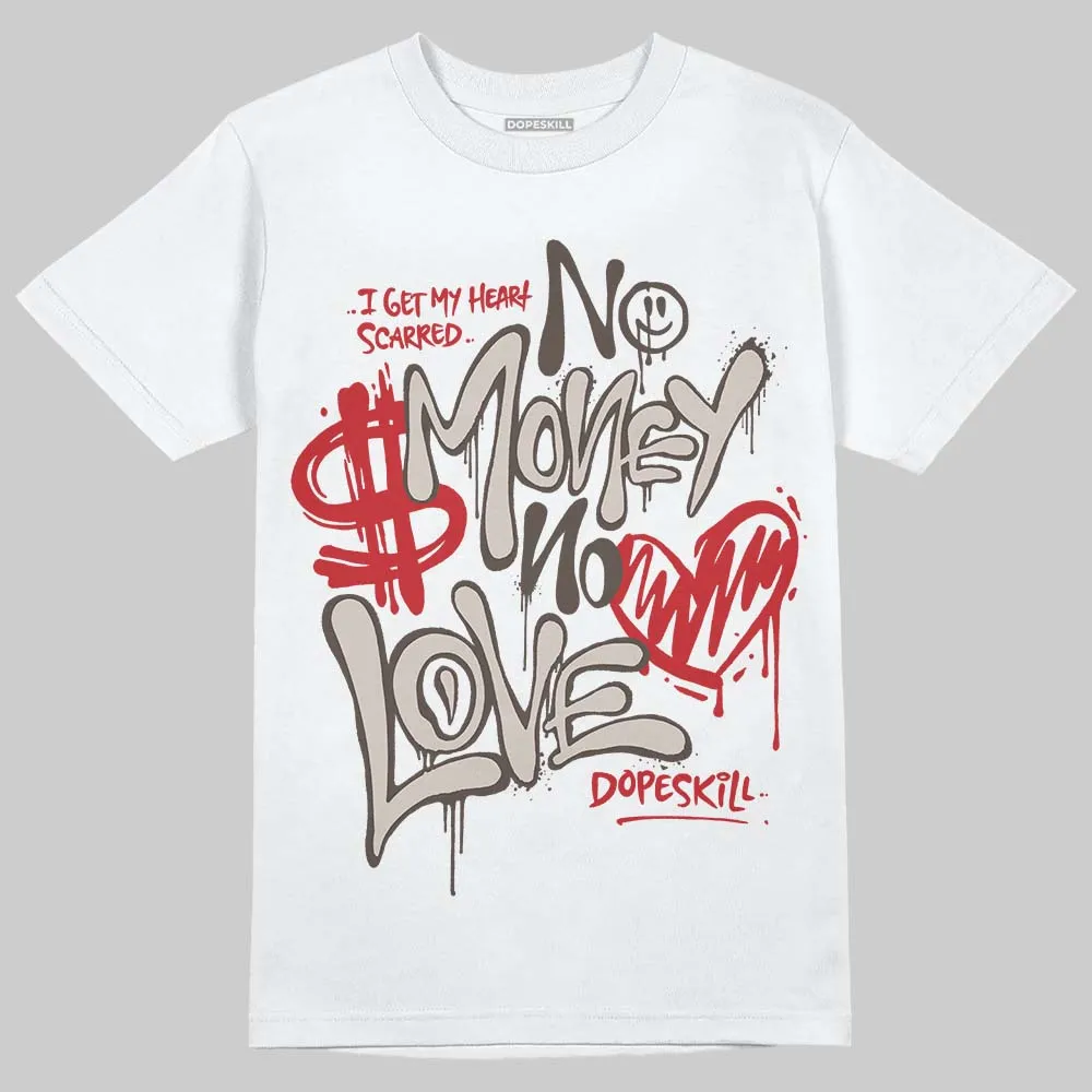 Samba OG White Better Scarlet DopeSkill T-Shirt No Money No Love Typo Graphic sold by DopeSkill
