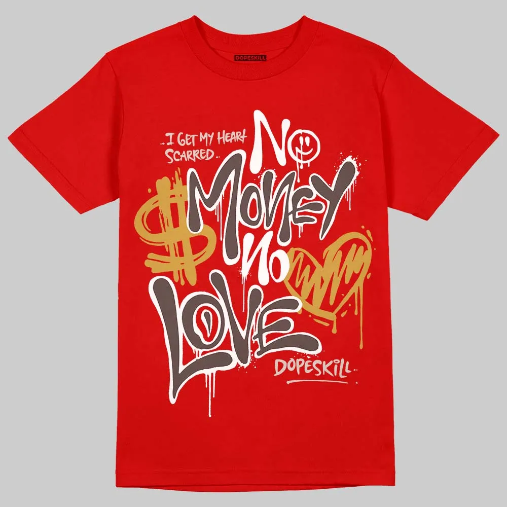 Samba OG White Better Scarlet DopeSkill T-Shirt No Money No Love Typo Graphic sold by DopeSkill product image thumbnail 3