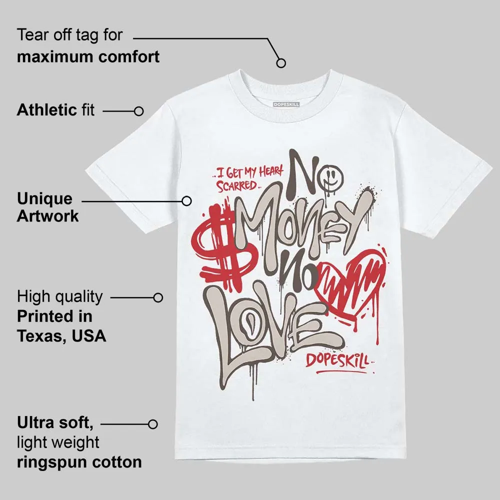 Samba OG White Better Scarlet DopeSkill T-Shirt No Money No Love Typo Graphic sold by DopeSkill product image thumbnail 4