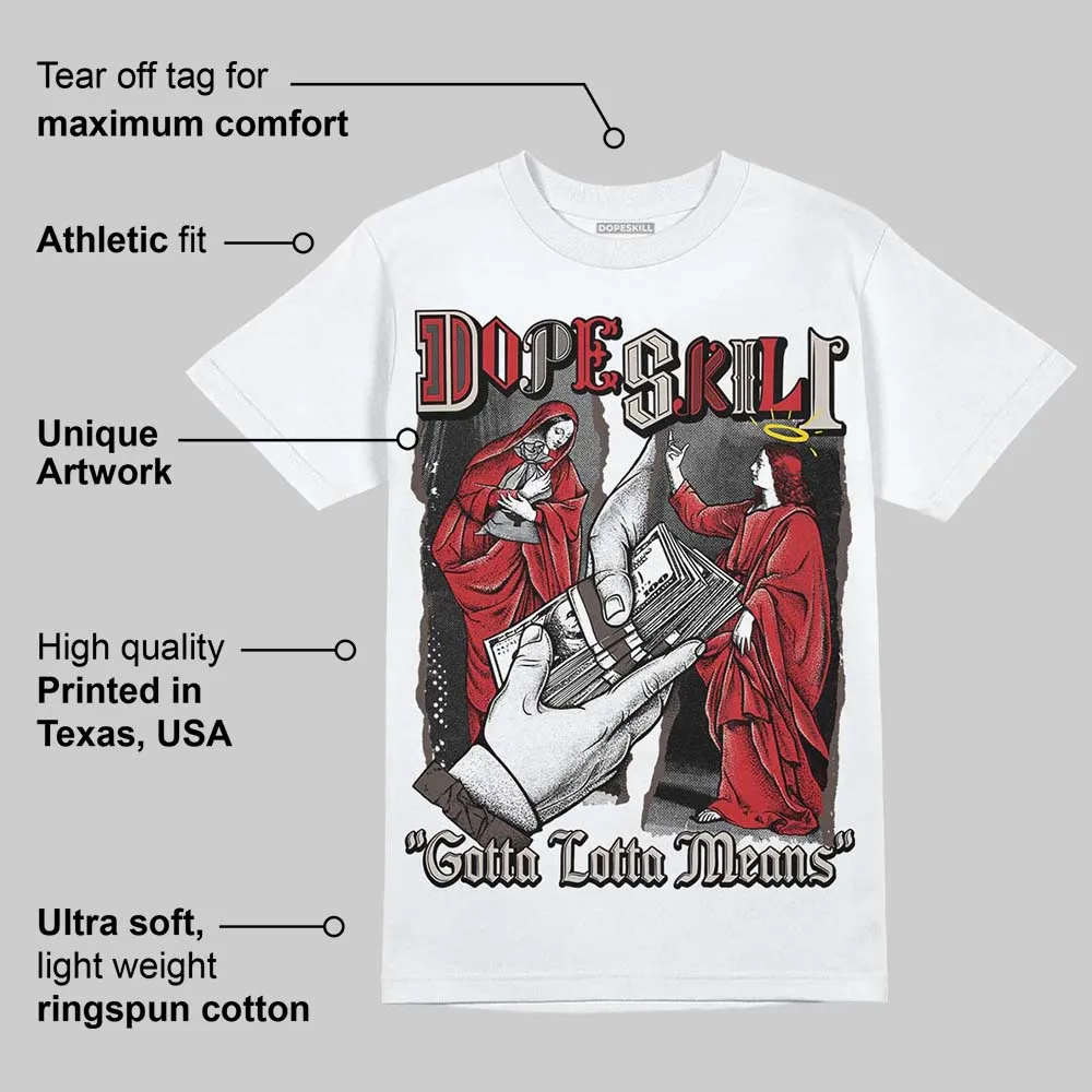 Samba OG White Better Scarlet DopeSkill T-Shirt Gotta Lotta Means Graphic sold by DopeSkill product image thumbnail 5