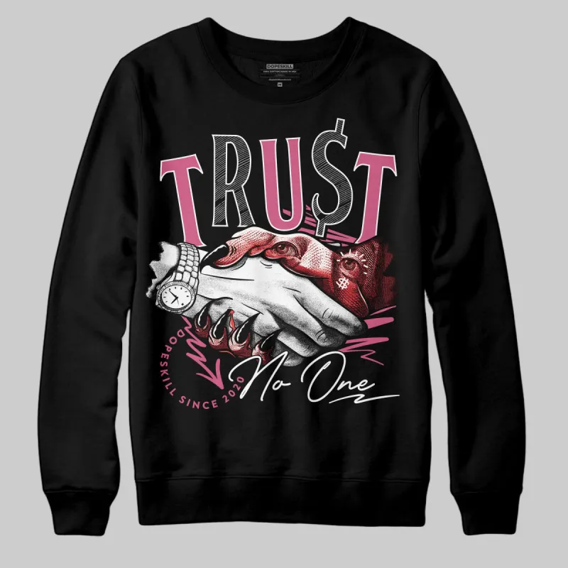 S - Serendipity Pro-X1 W DopeSkill Sweatshirt Trust No One Graphic sold by DopeSkill