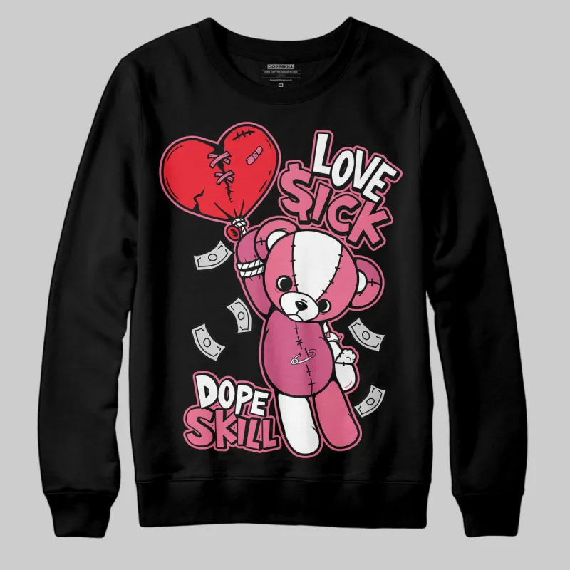 S - Serendipity Pro-X1 W DopeSkill Sweatshirt Love Sick Graphic sold by DopeSkill