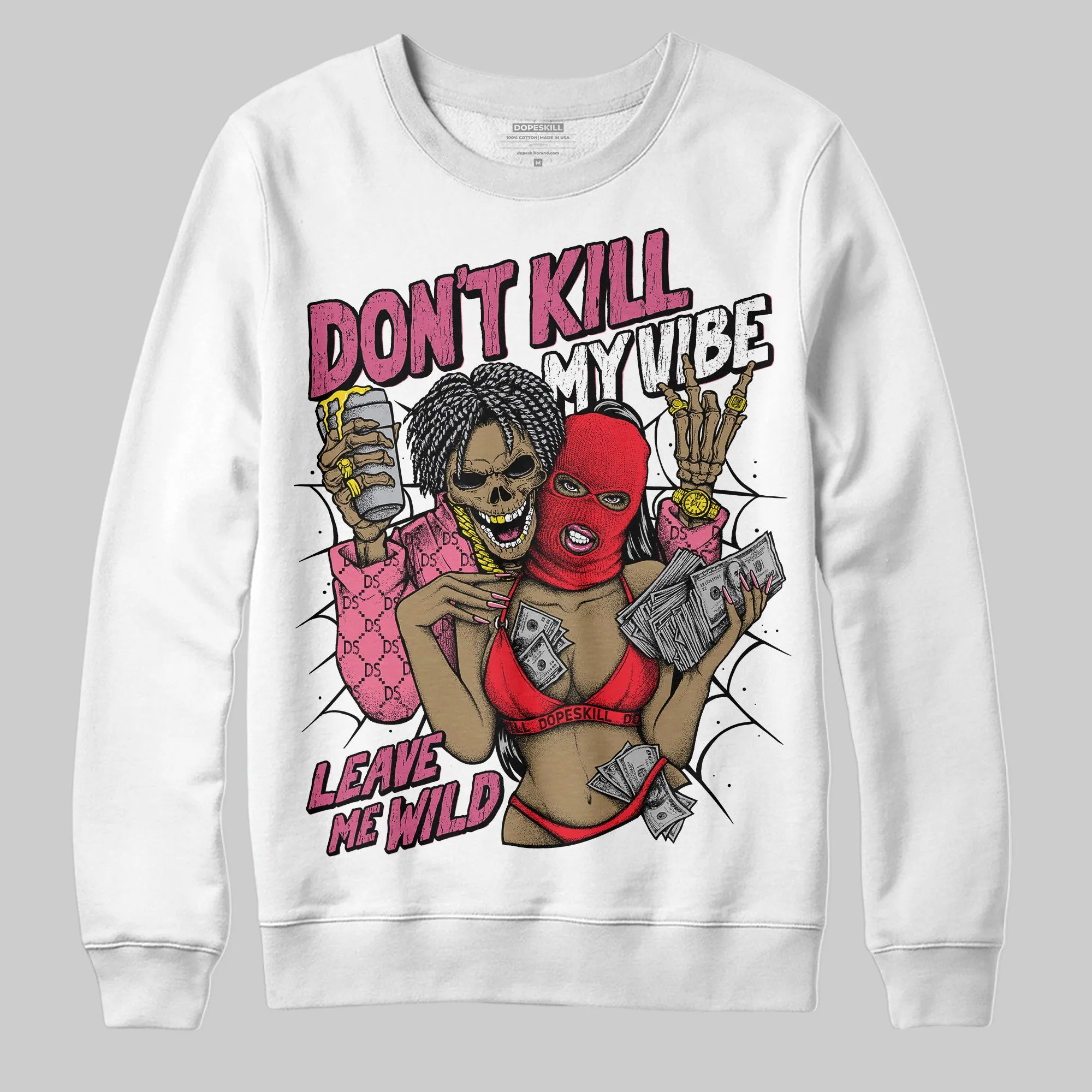 S - Serendipity Pro-X1 W DopeSkill Sweatshirt Don't Kill My Vibe Graphic sold by DopeSkill product image thumbnail 2