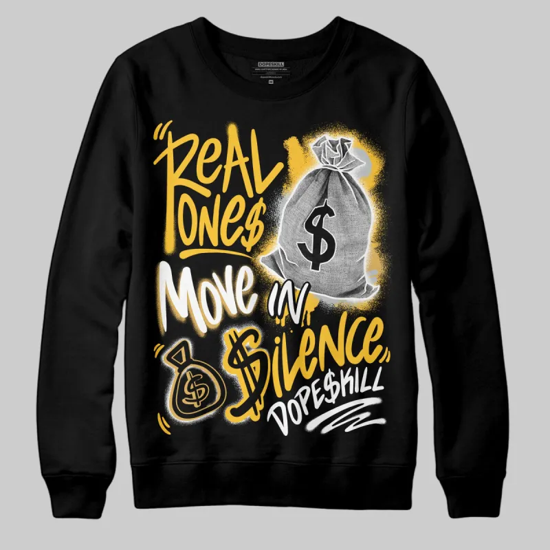 Phantom 12s DopeSkill Sweatshirt Real Ones Move In Silence Graphic sold by DopeSkill
