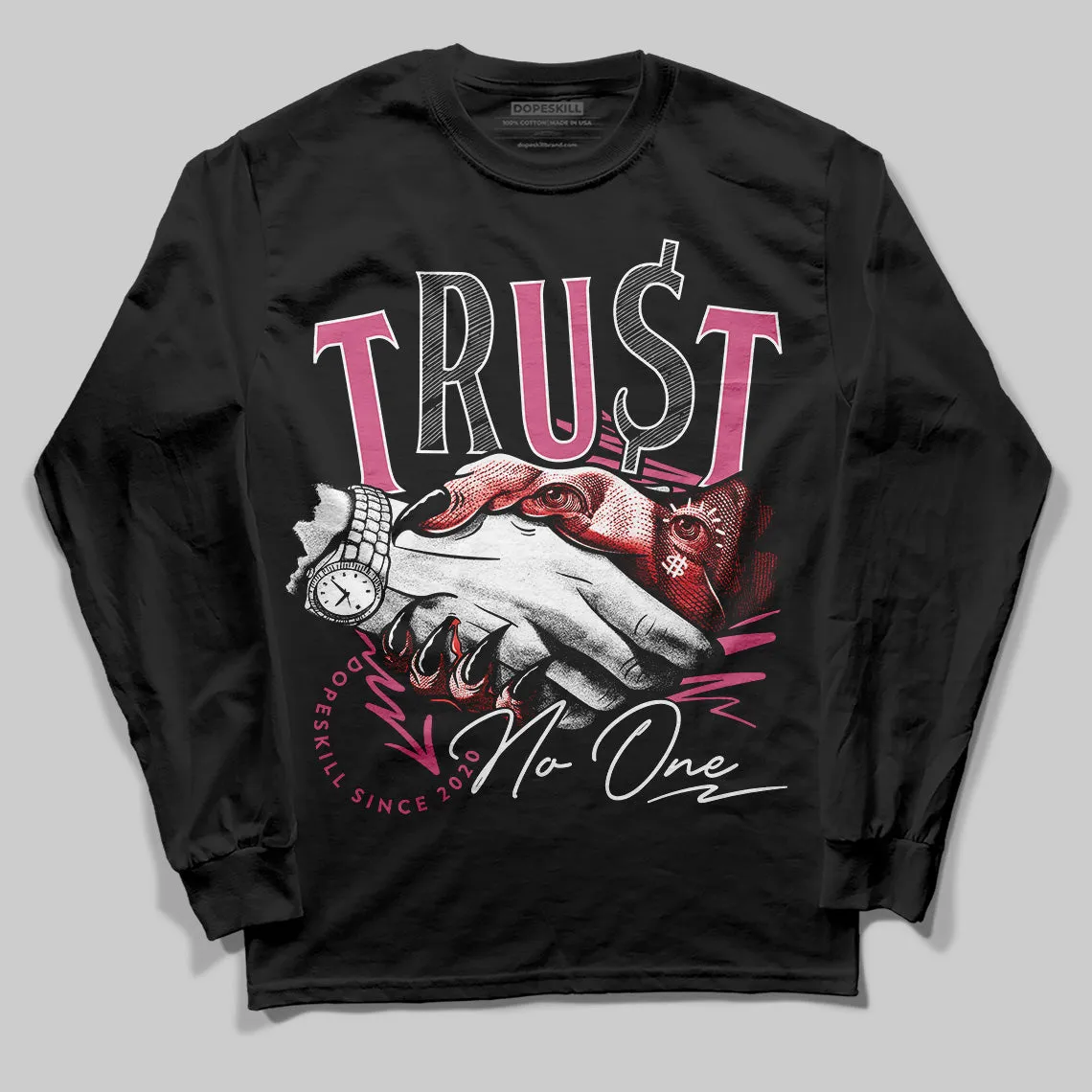 S - Serendipity Pro-X1 W DopeSkill Long Sleeve T-Shirt Trust No One Graphic sold by DopeSkill