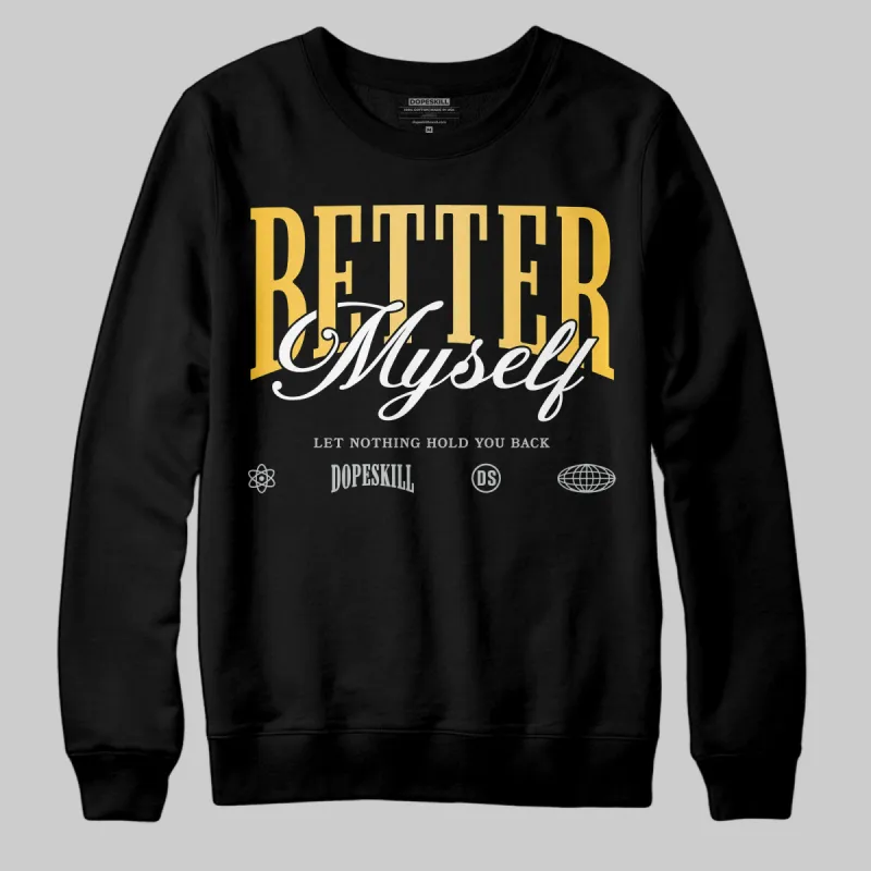 Phantom 12s DopeSkill Sweatshirt Better Myself Graphic sold by DopeSkill