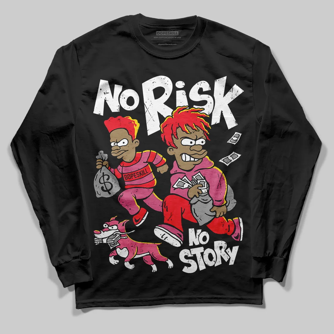 S - Serendipity Pro-X1 W DopeSkill Long Sleeve T-Shirt No Risk No Story Graphic sold by DopeSkill
