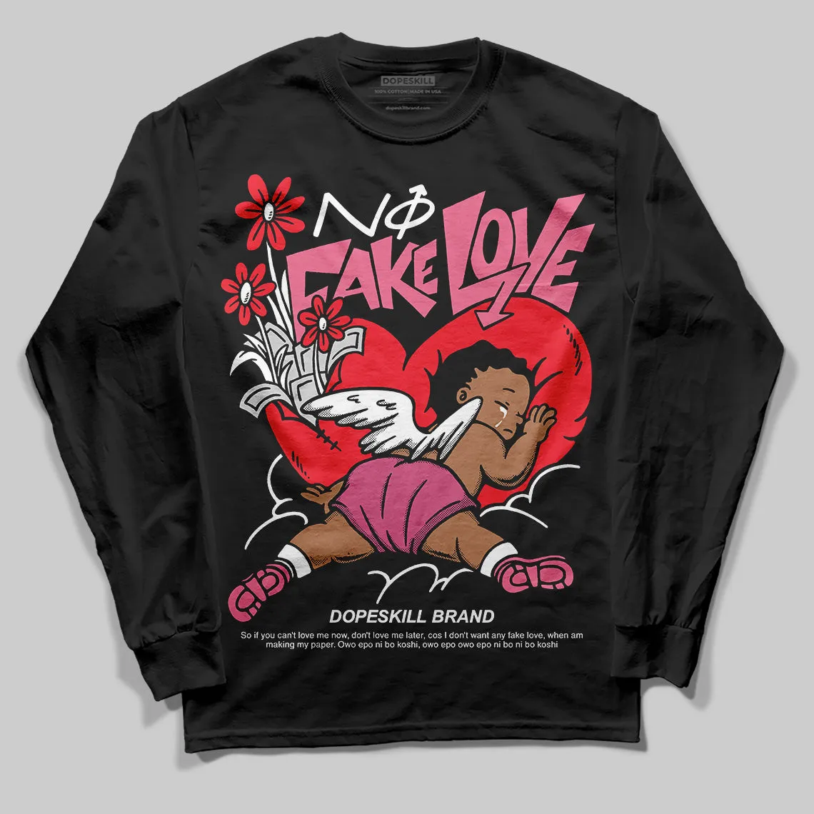 S - Serendipity Pro-X1 W DopeSkill Long Sleeve T-Shirt No Fake Love Graphic sold by DopeSkill