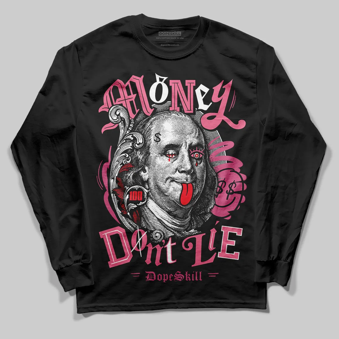 S - Serendipity Pro-X1 W DopeSkill Long Sleeve T-Shirt Money Don't Lie Graphic sold by DopeSkill