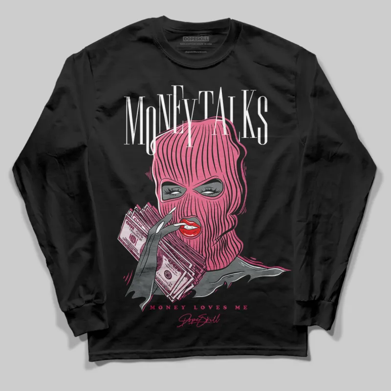 S - Serendipity Pro-X1 W DopeSkill Long Sleeve T-Shirt Money Talks Graphic sold by DopeSkill