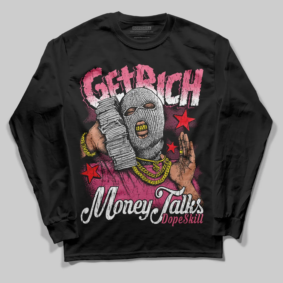 S - Serendipity Pro-X1 W DopeSkill Long Sleeve T-Shirt Get Rich Graphic sold by DopeSkill