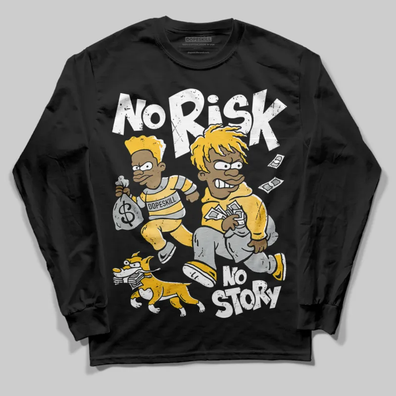 Phantom 12s DopeSkill Long Sleeve T-Shirt No Risk No Story Graphic sold by DopeSkill