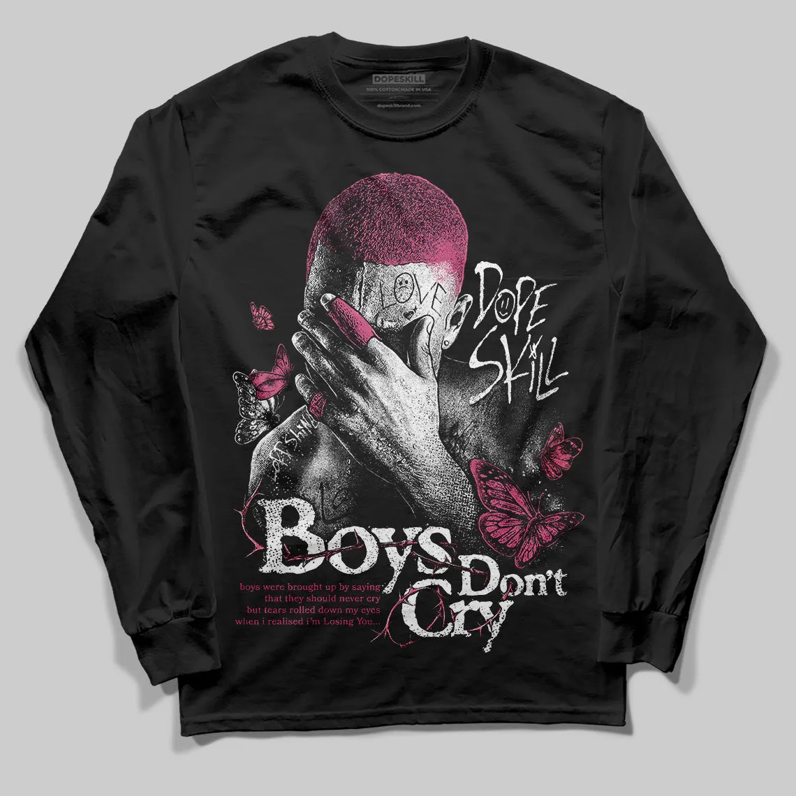 S - Serendipity Pro-X1 W DopeSkill Long Sleeve T-Shirt Boys Don't Cry Graphic sold by DopeSkill