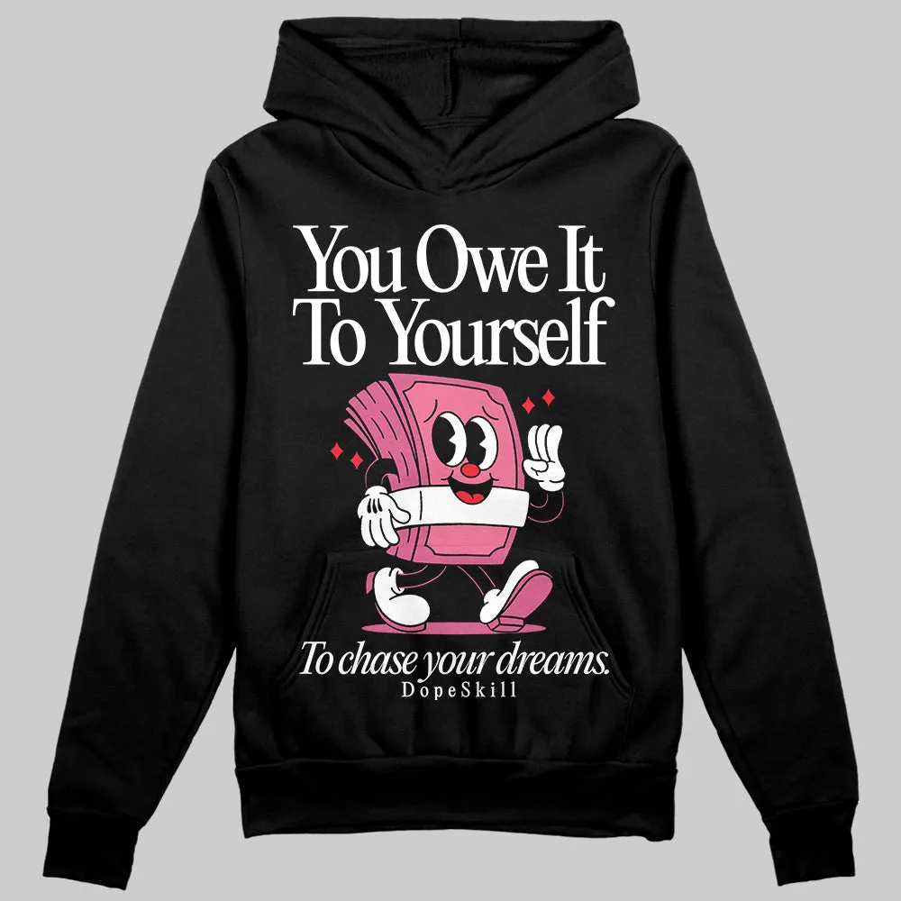 S - Serendipity Pro-X1 W DopeSkill Hoodie Sweatshirt Owe It To Yourself Graphic sold by DopeSkill