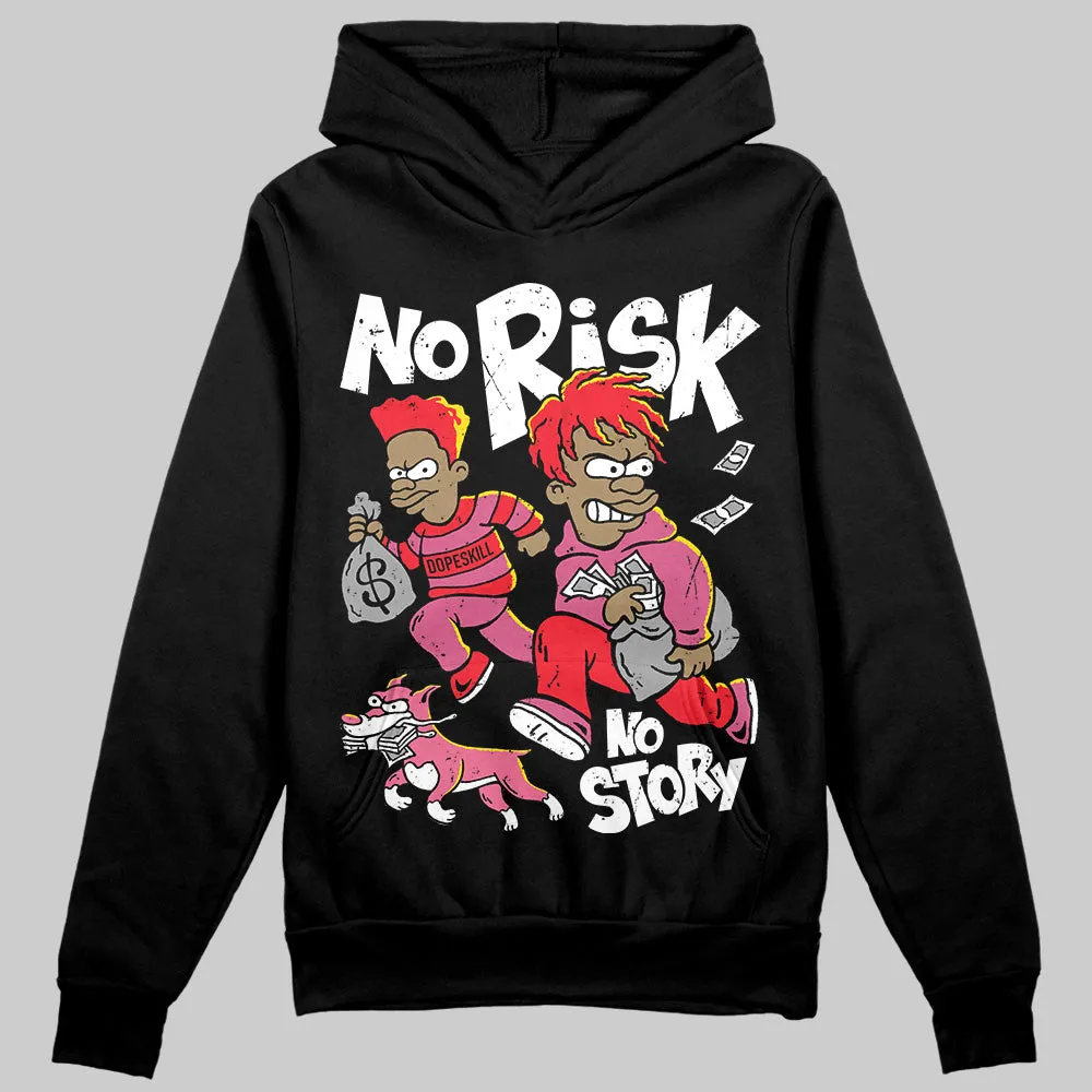 S - Serendipity Pro-X1 W DopeSkill Hoodie Sweatshirt No Risk No Story Graphic sold by DopeSkill
