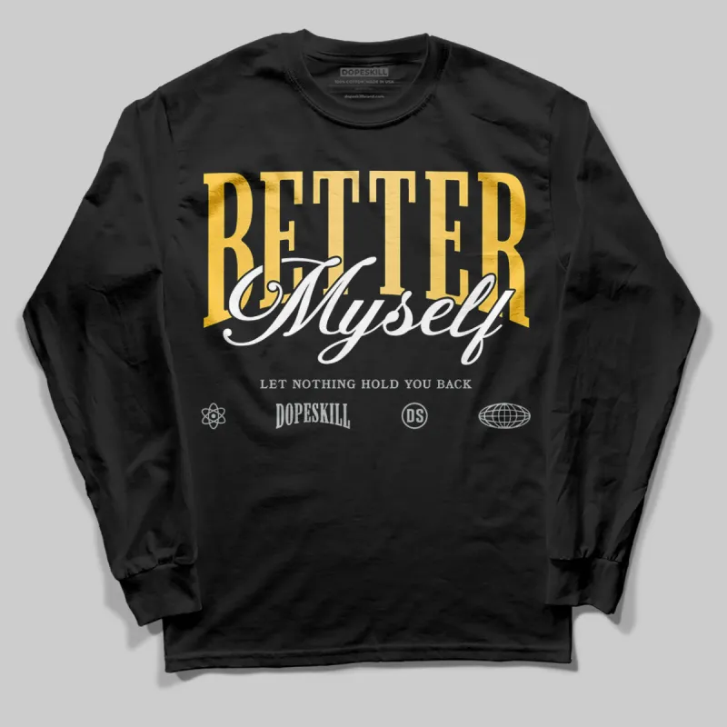 Phantom 12s DopeSkill Long Sleeve T-Shirt Better Myself Graphic sold by DopeSkill