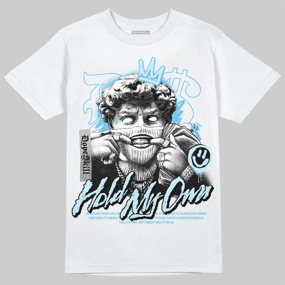 Legend Blue 11s DopeSkill T-Shirt In My Way Graphic sold by DopeSkill