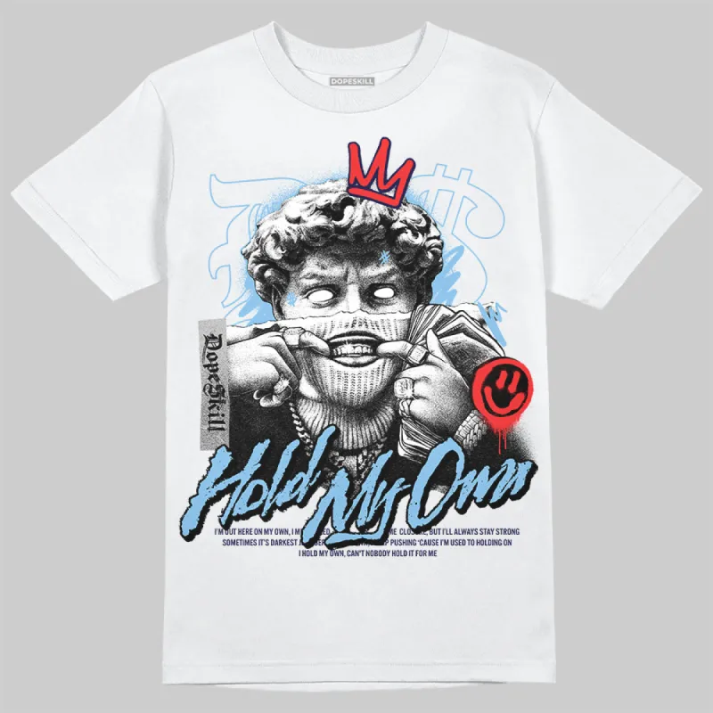 University Blue Collection DopeSkill T-Shirt In My Way Graphic sold by DopeSkill