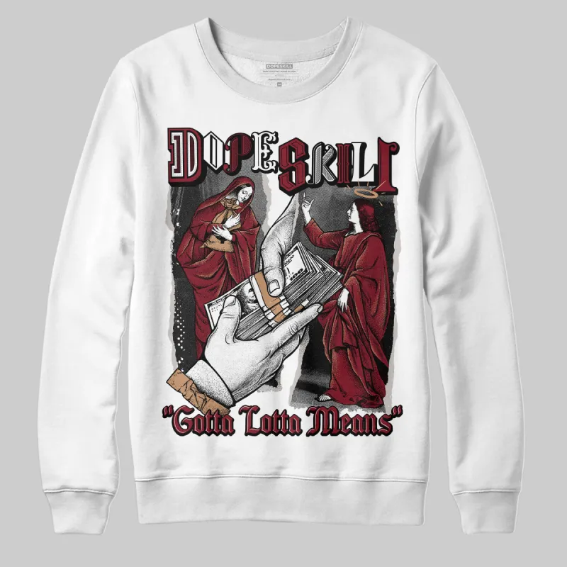 Samba OG Collegiate Burgundy DopeSkill Sweatshirt Gotta Lotta Means Graphic sold by DopeSkill