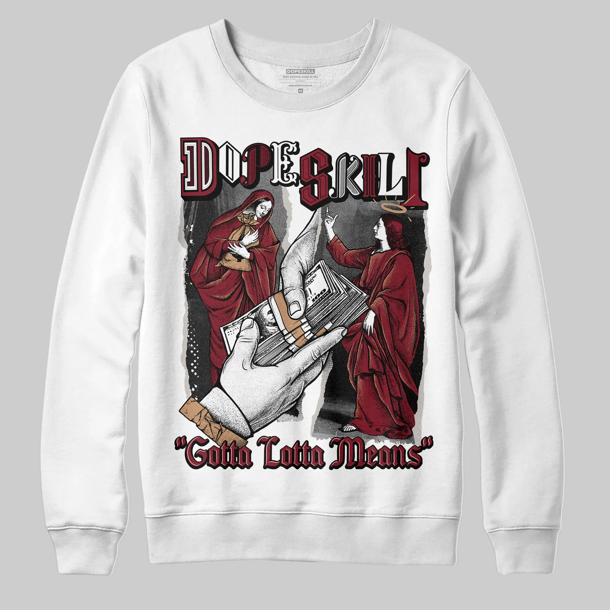 Samba OG Collegiate Burgundy DopeSkill Sweatshirt Gotta Lotta Means Graphic sold by DopeSkill