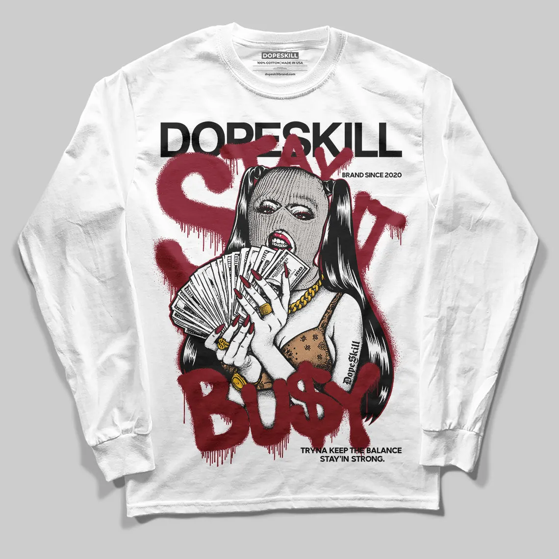 Samba OG Collegiate Burgundy DopeSkill Long Sleeve T-Shirt Stay It Busy Graphic sold by DopeSkill
