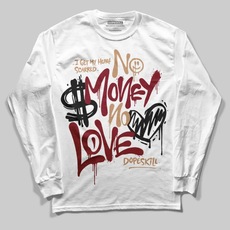 Samba OG Collegiate Burgundy DopeSkill Long Sleeve T-Shirt No Money No Love Typo Graphic sold by DopeSkill
