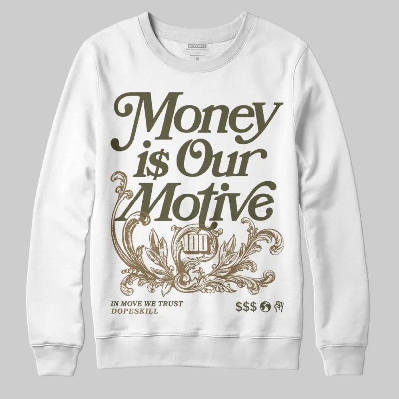 Samba OG Focus Olive DopeSkill Sweatshirt Money Is Our Motive Typo Graphic sold by DopeSkill