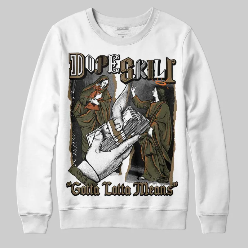 Samba OG Focus Olive DopeSkill Sweatshirt Gotta Lotta Means Graphic sold by DopeSkill