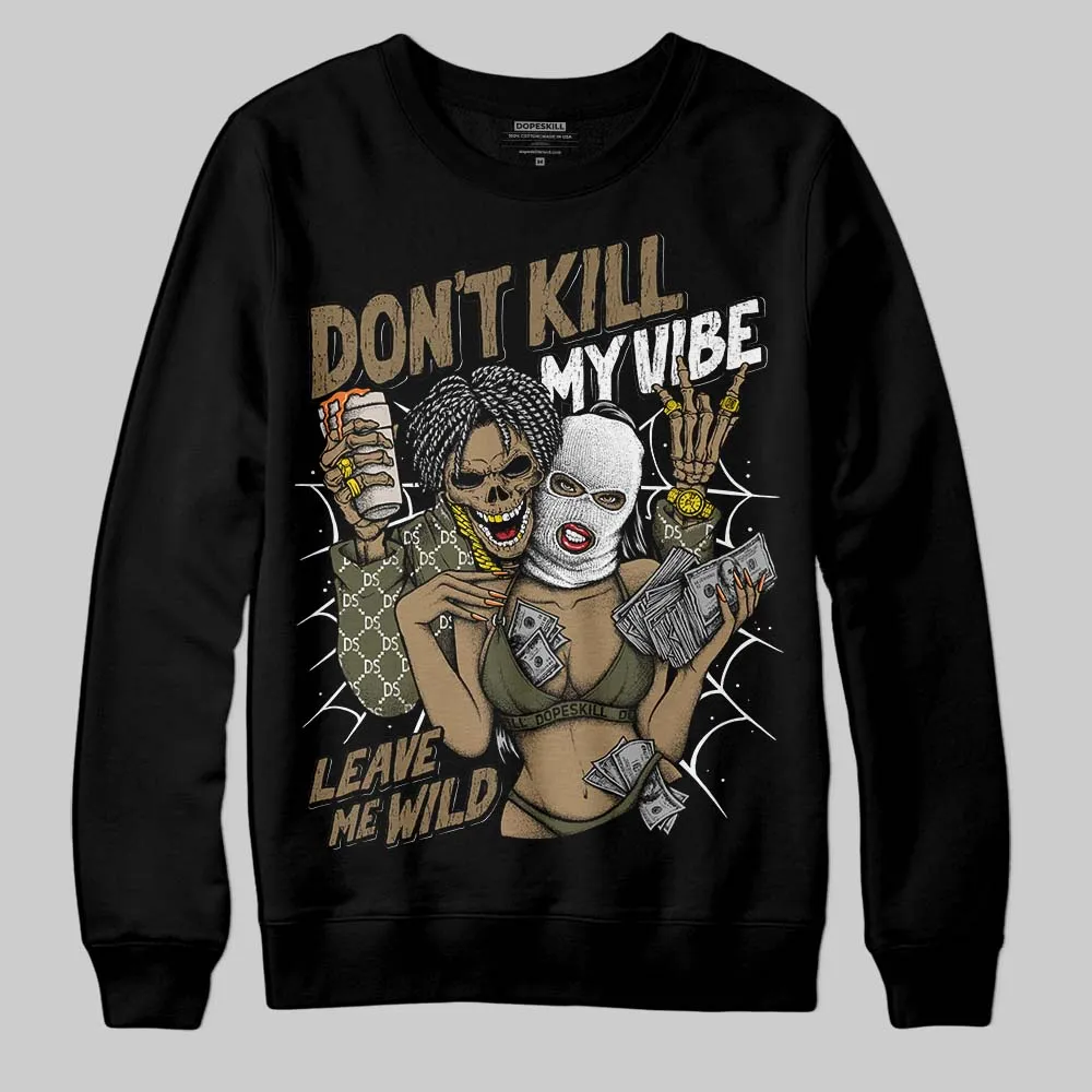 Samba OG Focus Olive DopeSkill Sweatshirt Don't Kill My Vibe Graphic sold by DopeSkill product image thumbnail 2