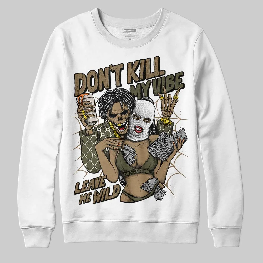 Samba OG Focus Olive DopeSkill Sweatshirt Don't Kill My Vibe Graphic sold by DopeSkill