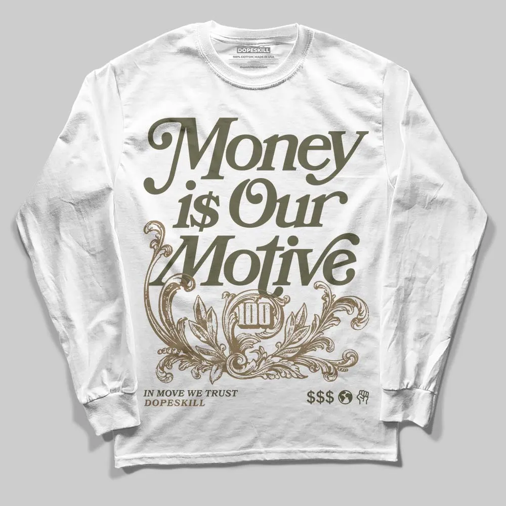 Samba OG Focus Olive DopeSkill Long Sleeve T-Shirt Money Is Our Motive Typo Graphic sold by DopeSkill