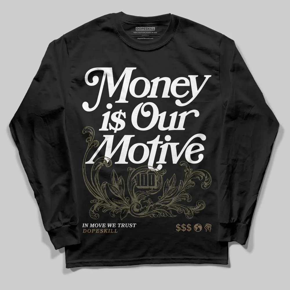 Samba OG Focus Olive DopeSkill Long Sleeve T-Shirt Money Is Our Motive Typo Graphic sold by DopeSkill product image thumbnail 2