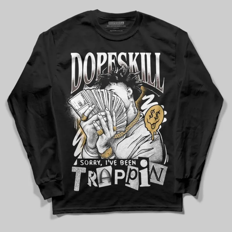 Samba OG Core Black Gum DopeSkill Long Sleeve T-Shirt Sorry I've Been Trappin Graphic sold by DopeSkill