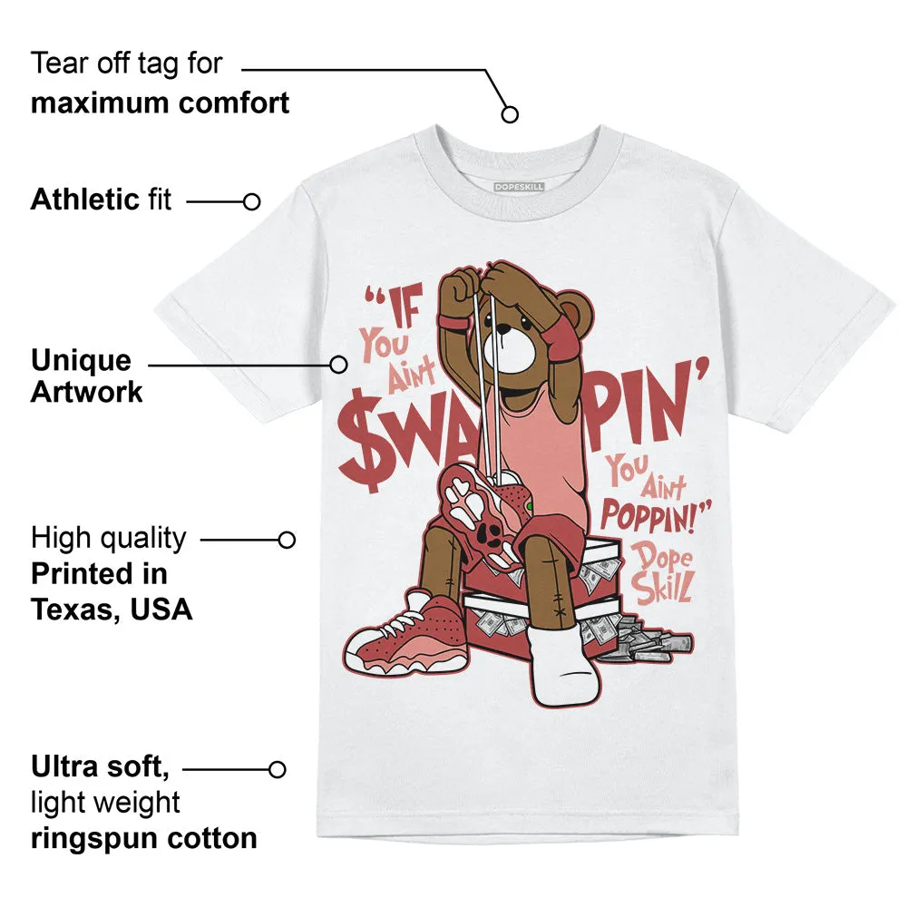 Dune Red 13s DopeSkill T-Shirt If You Aint Graphic sold by DopeSkill product image thumbnail 3