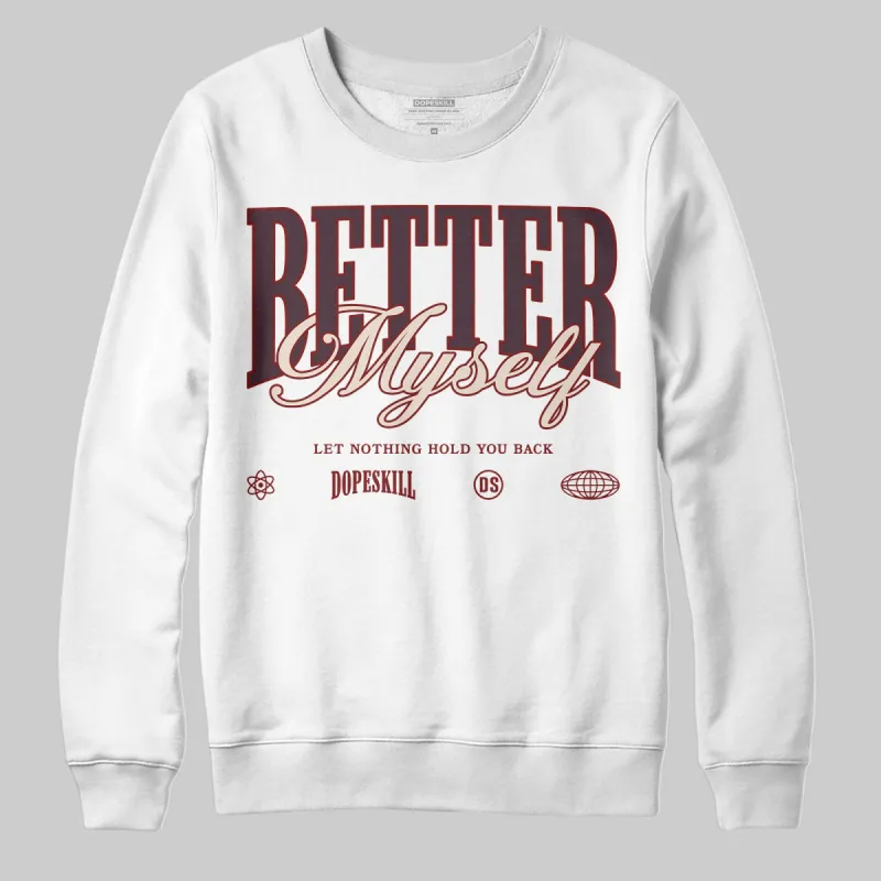 Samba OG Maroon Gold Metallic DopeSkill Sweatshirt Better Myself Graphic sold by DopeSkill