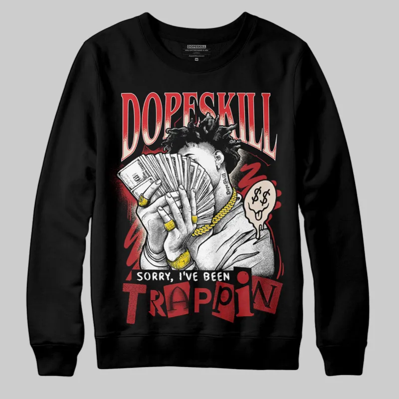 Samba OG Talchum Pack Scarlet DopeSkill Sweatshirt Sorry I've Been Trappin Graphic sold by DopeSkill