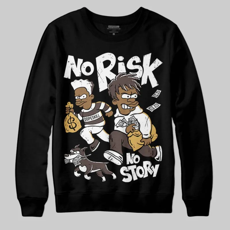 Samba OG Core Black Gum DopeSkill Sweatshirt No Risk No Story Graphic sold by DopeSkill