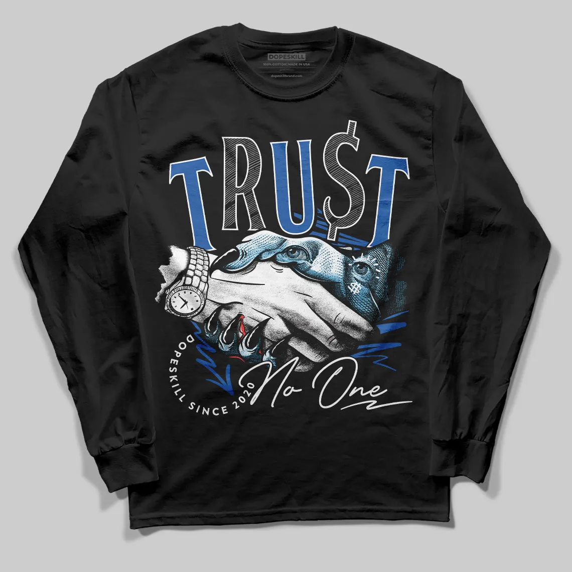 Blueberry 12s DopeSkill Long Sleeve T-shirt Trust No One Graphic sold by DopeSkill