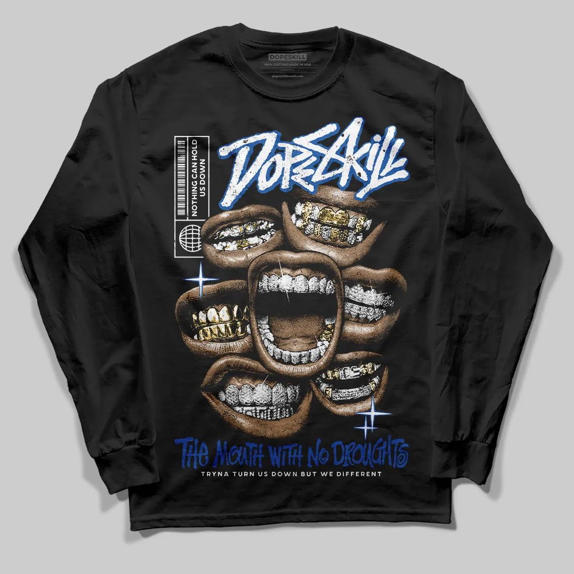 Blueberry 12s DopeSkill Long Sleeve T-shirt The Mouth With No Droughts Graphic sold by DopeSkill