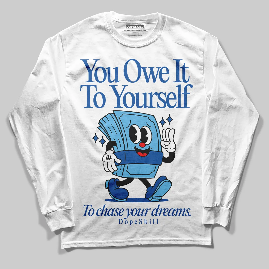 Blueberry 12s DopeSkill Long Sleeve T-shirt Owe It To Yourself Graphic sold by DopeSkill product image thumbnail 2