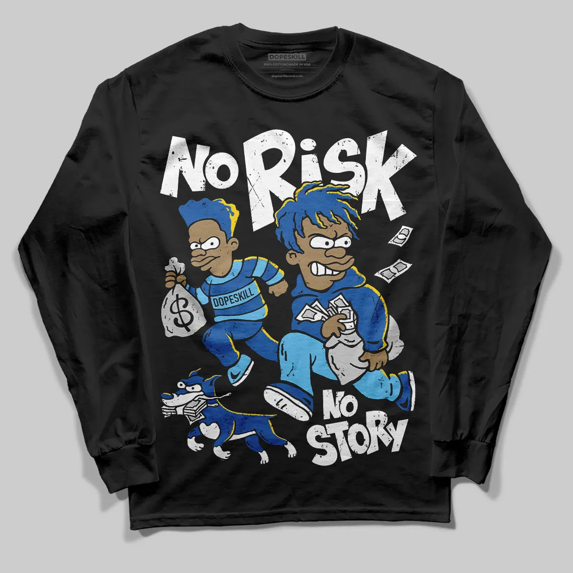 Blueberry 12s DopeSkill Long Sleeve T-shirt No Risk No Story Graphic sold by DopeSkill
