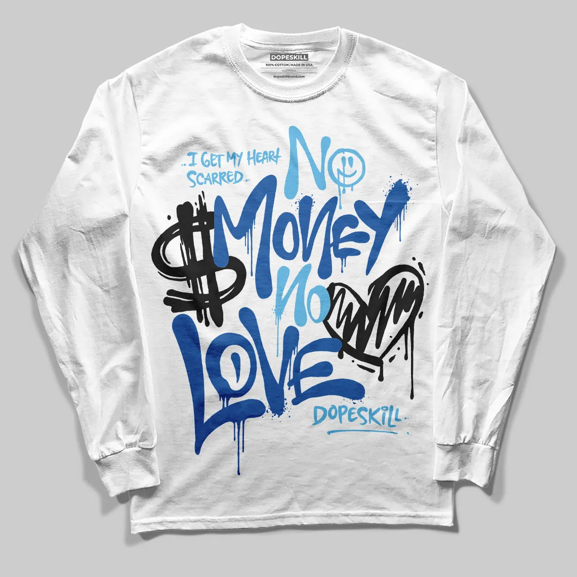 Blueberry 12s DopeSkill Long Sleeve T-shirt No Money No Love Typo Graphic sold by DopeSkill product image thumbnail 2