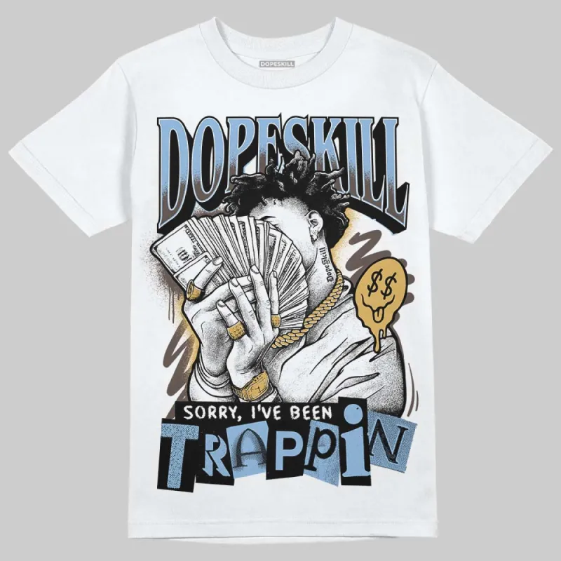 Handball Spezial Light Blue DopeSkill T-Shirt Sorry I've Been Trappin Graphic sold by DopeSkill