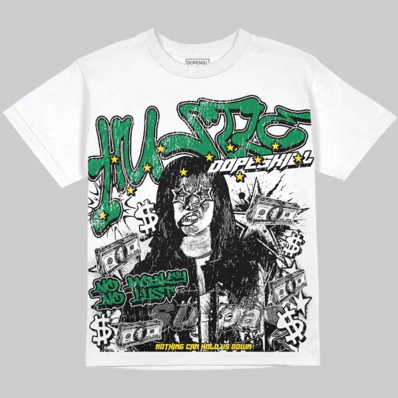 Green Collection DopeSkill Oversize Print T-Shirt No Money No Lust Graphic sold by DopeSkill